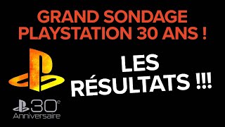 Sondage PlayStation 30 ans ! Les résultats !