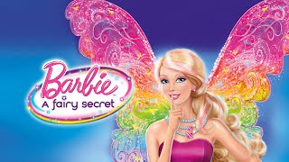 Barbie El Secreto De Las Hadas La Pelicula Parte 6 4K