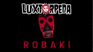 Luxtorpeda - Robaki