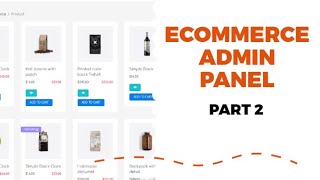 CREATE AN E-COMMERCE ADMIN PANEL  WITH SCSS, JQUERY AND BOOSTRAP CSS