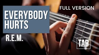 Everybody Hurts -  R E M. - Easy Fingerstyle Guitar Tutorial TAB