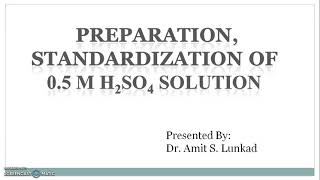 Preparation and Standardization of 0.5 M Sulphuric acid solution