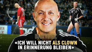 Was ist mit FABIEN BARTHEZ passiert? Der am meisten unterschätzte Torwart!