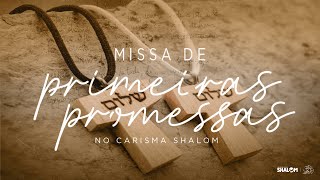 Santa Missa | Quarta-feira 27/04 | Missa de Primeiras Promessas | Shalom Natal