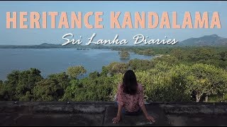 Sri Lanka Diaries - HERITANCE KANDALAMA