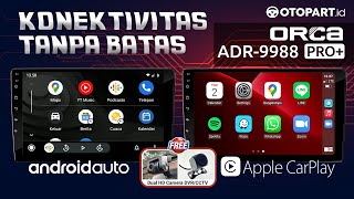 HEAD UNIT ANDROID AUTO APPLE CARPLAY ORCA ADR-9988 PRO+ PLUS SERIES (4+64GB) | DUAL CAMERA DVR/CCTV