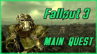 Fallout 3 - Longplay Main Quest Full Game Walkthrough [No Commentary]