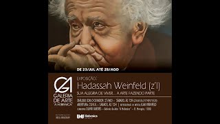 Bate Papo com Olívio Guedes - Exposição Hadassah Weinfeld (z'l) Sua Alegria de Viver - 27/08/2022