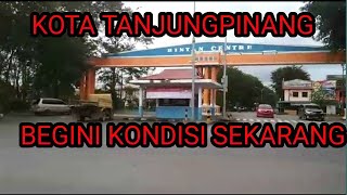 KELILING KOTA TANJUNGPINANG! IBUKOTA KEPULAUAN RIAU! PART 1 !MOTOVLOG