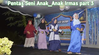 pentas Seni Anak_Anak Irmas part 3