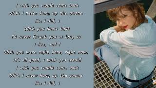 Taylor Swift - I Wish You Would (Taylor's Version) (Lyrics)