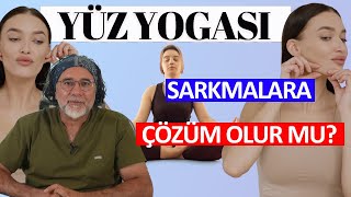 Yüz Yogası Sarkmalara Çözüm Olur mu ?