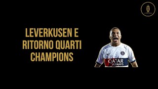 Leverkusen e ritorno quarti Champions