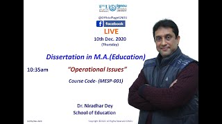 Dissertation in MA Education Programme (MESP-001) - Operational Issues