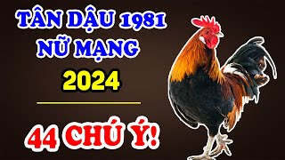 Tử Vi Tuổi Tân Dậu 1981 Nữ Mạng Năm 2024 Bất Ngờ Gặp Thời, Gánh Tiền Trĩu Vai, Cực Giàu Có | TVV