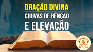 🙏 Oração da Manhã: Chuvas de Bênção e Elevação🌞