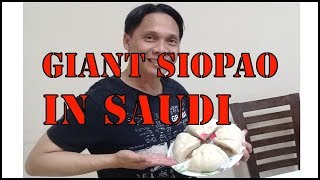 Giant Siopao in Saudi