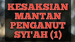 Pesan mantan syiah untuk umat Islam episode 1