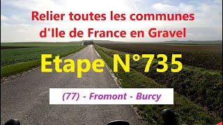 #0735 - 77 - Fromont - Burcy - 2.9 km (2951.5 km)