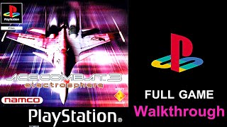 عبة طائرات ايس كومبات 3 تختيم كامل | Ace Combat 3 Electrosphere Full Walkthrough Longplay PSX