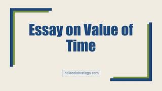 Essay on Value of Time