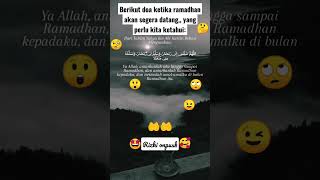 Berikut doa ketika ramadhan akan segera datang,, yang perlu kita ketahui#shorts