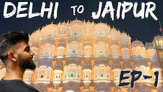 Delhi To Jaipur ,Trip Gone wrong 😂EP-1