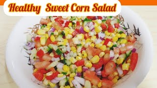 Healthy Sweet Corn Salad//How to make corn salad//Vegan Recipe