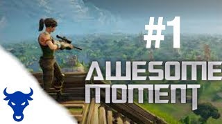 Fortnite BR Awesome Moment #1