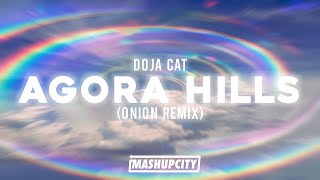 Doja Cat - Agora Hills (Onion Remix)