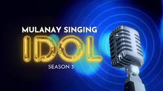 Mulanay Singing Idol Season 3 | The Auditions (Part 5)