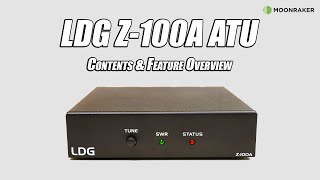 LDG Z-100A ATU - Contents & Feature Overview