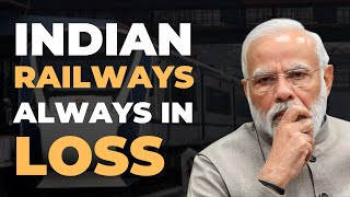 Why Indian Railways Is Always In Loss? | Indian Railway Case Study | Prem Rajpurohit #indianrailways