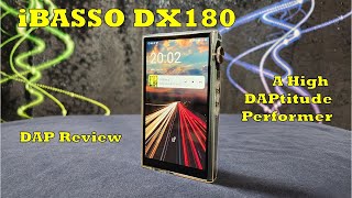 iBasso DX180 DAP Review - Demonstrating High DAPtitude