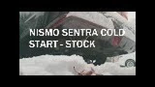 2017 Nissan Sentra NISMO cold start!