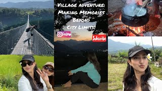 Village adventure: making memories beyond city limits! ❤️ |sampada sigdel|