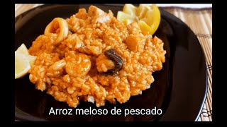 Arroz meloso de pescado, super delicioso y nutritivo te vá encantar!!!!!