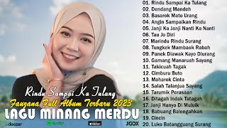 Fauzana Terbaru Full Album 2023 ~ Kumpulan Lagu Minang Terbaik & Terpopuler 2023 ~ Trending Saat Ini