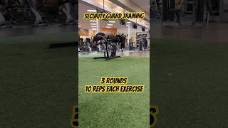 SECURITY GUARD TRAINING: DAY OFF WORKOUT #securityguardtraining #motivation #securityguard #viral