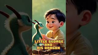 Story Little George Little Dragon