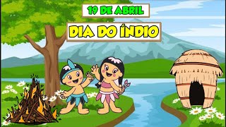 19 de Abril - Dia do Índio║Povos Indígenas║Animação divertida sobre a Cultura indígena para crianças