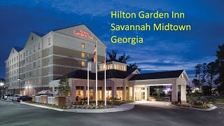 Hilton Garden Inn, Midtown Savannah, Georgia