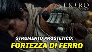 MERCANTE TASSO TESTANERA -  STRUMENTO PROSTETICO: FORTEZZA DI FERRO- SEKIRO SHADOWS DIE TWICE