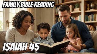 Isaiah KJV: Book of Isaiah Chapter 45, Read with The Simmons Family