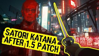 Cyberpunk 2077  - How to get SATORI katana after prologue after patch 1.6