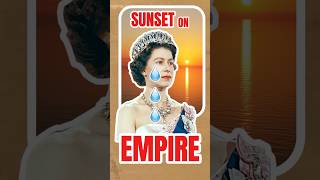 Sun FINALLY Sets on the British Empire! #british #england #history #historyfacts #queen