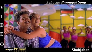 Achacho Punnagai -Shahjahan Tamil Movie Video Song 4K Ultra HD Bluray  & Dolby Digital Sound 5.1 DTS