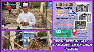 UPDATE PROGRES PEMBANGUNAN MASJID NURUL ILMI SMPN29 JAKARTA||DOELAN MEDIA