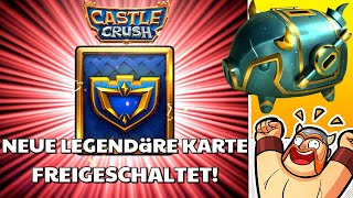 MEGA OPENING 😌 NEUE LEGENDÄRE KARTE! 😱😍 CASTLE CRUSH