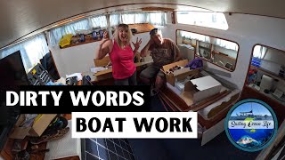 DIRTY Words... Boat Work